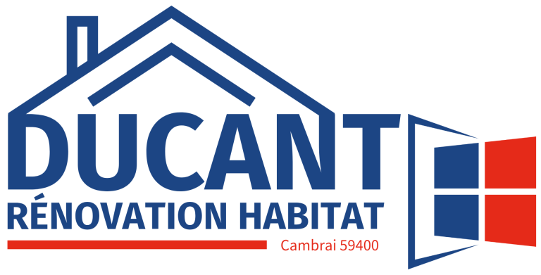 Ducant Rénovation Habitat : rénovation énergétique et menuiseries sur mesure à Cambrai et ses environs